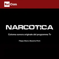 Narcotica Colonna sonora originale del programma TV