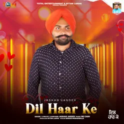 Dil Haar Ke