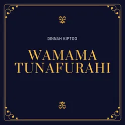 Wamama Tunafurahi