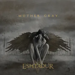 Mother Gray