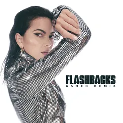 Flashbacks Asher Remix