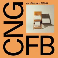 Out of the Sun / Riding
