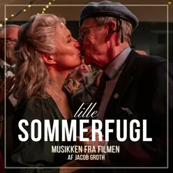Lille Sommerfugl (Original Motion Picture Soundtrack)