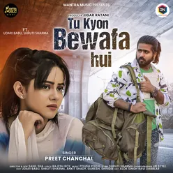 Tu Kyon Bewafa Hui