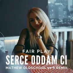 Serce oddam ci Mathew Oldschool 90's Remix