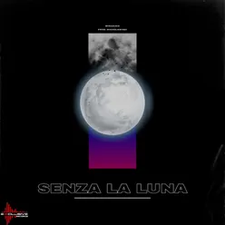 Senza la luna