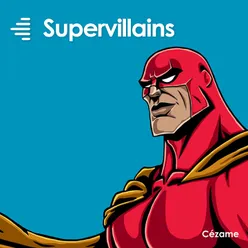 Supervillains