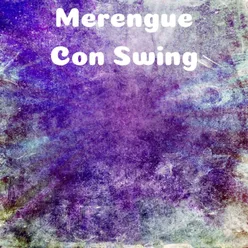 Merengue Con Swing