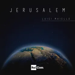 Jerusalem Colonna sonora originale del programma Tv "Città Segrete"