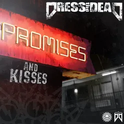 Promises and Kisses