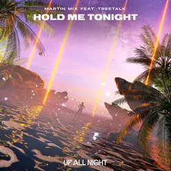 Hold Me Tonight
