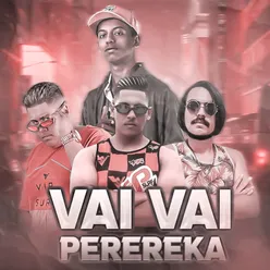 Vai Vai Perereka Bregafunk Remix