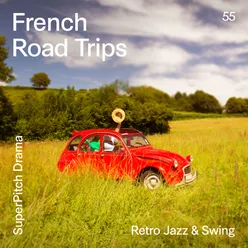 French Road Trips Retro Jazz & Swing