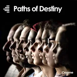 Paths of Destiny