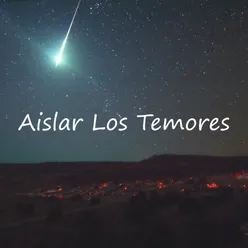 Aislar los Temores