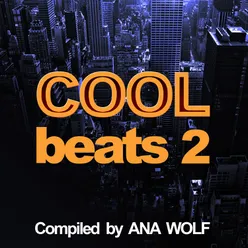 Cool Beats 2 Compiled by Ana Wolf