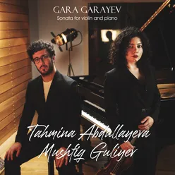 Gara Garayev: Sonata for Violin and Piano in D Minor