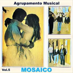 Agrupamento Musical Mosaico, Vol. 5