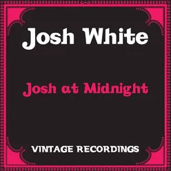Josh at Midnight Hq Remastered