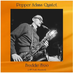 Freddie Froo All Tracks Remastered