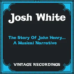 The Story of John Henry...A Musical Narrative Hq Remastered