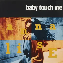 Baby Touch Me Extended Mix