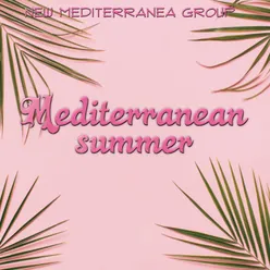 Mediterranean summer