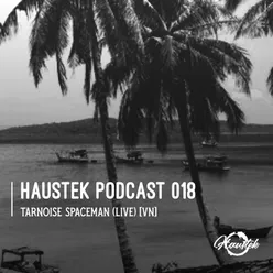 Haustek Podcast 018 Live