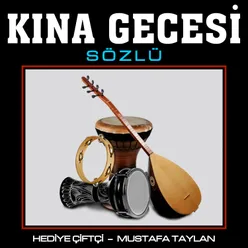 Kına Gecesi Sözlü