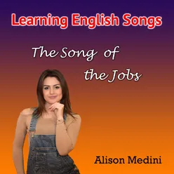 The Song of the Jobs Learning English Songs