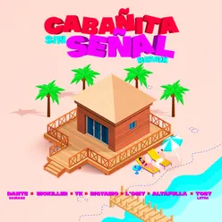 Cabañita Sin Señal Remix