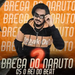 Brega Do Naruto 2 Remix