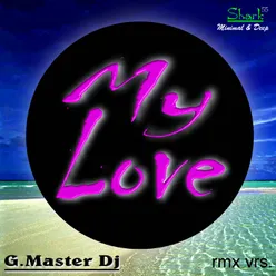 My Love Remix