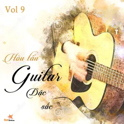 Hòa Tấu Guitar Đặc Sắc, Vol. 9