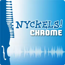 Nyckels Chrome