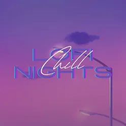 Lofi Chill Nights