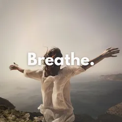 Breathe