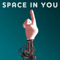 Space in You