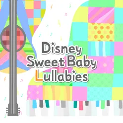 Disney Sweet Baby Lullabies