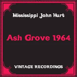 Ash Grove 1964 Hq Remastered
