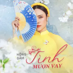 Tình Mượn Vay