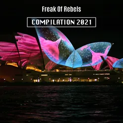 Freak Of Rebels Compilation 2021