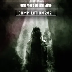 One More Of The Edge Compilation 2021