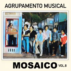 Agrupamento Musical Mosaico, Vol. 8