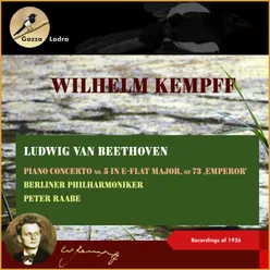 Beethoven: Piano Concerto No. 5 in E-Flat Major, Op. 73, ‚Emperor', I. Allegro
