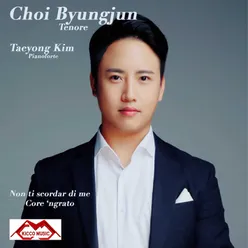 Non ti scordar di me - choi byungjun