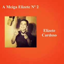 A Meiga Elizete Nº 2