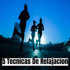 5 Técnicas De Relajación