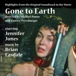 Gone to Earth Original Movie Soundtrack