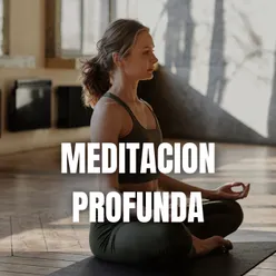 Meditacion Profunda